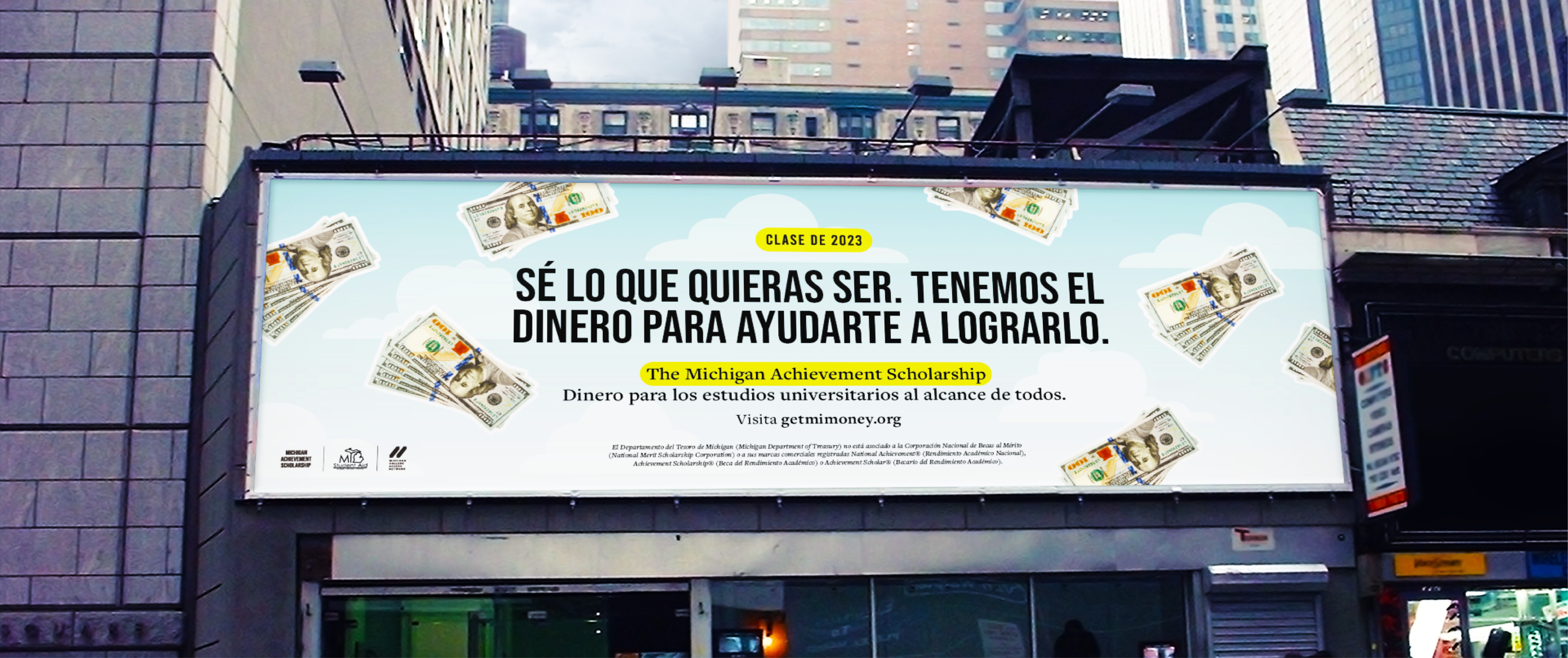 A billboard for MCAN's MiAS scholarship displays a headline in Spanish encouraging students to apply for college and claim scholarship funds.