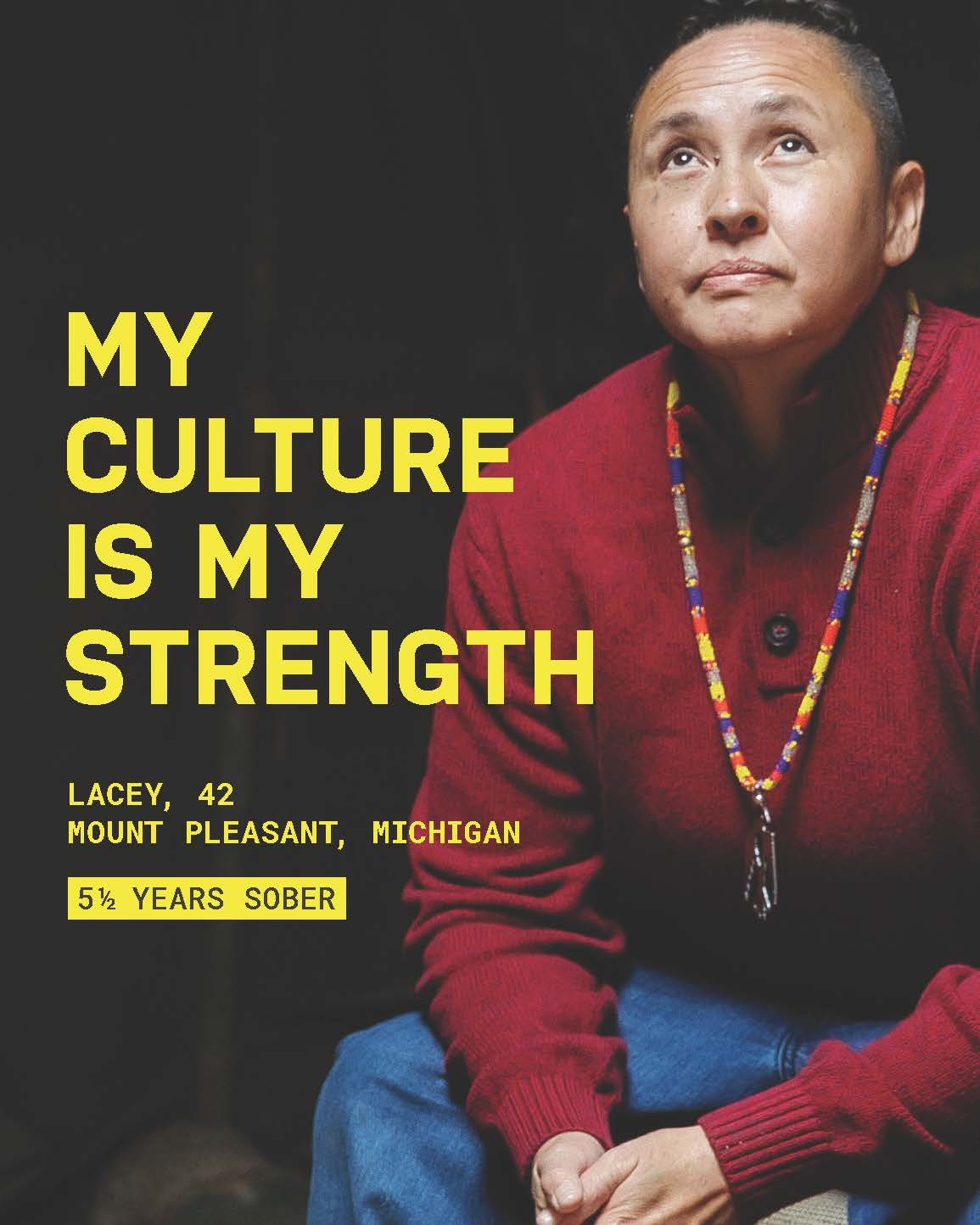 A poster reads "My culture is my strength." 
