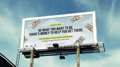 Billboard reading "Be what you want to be. There's money to help you get there."